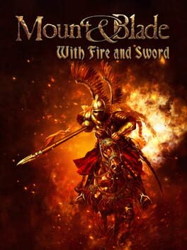Mount & Blade: With Fire and Sword - PC game