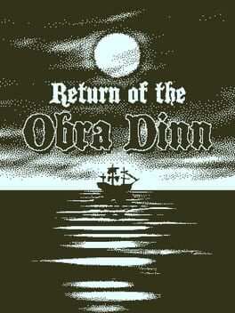 Return of the Obra Dinn - PC game
