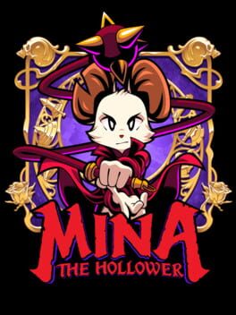 Mina the Hollower - PC game