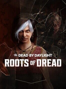 Dead by Daylight: Roots of Dread - PC game