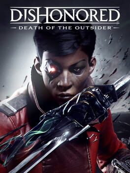 Dishonored: Death of the Outsider - PC game