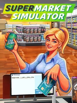 Supermarket Simulator - PC game