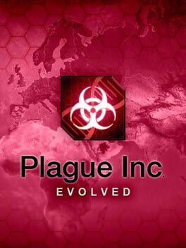 Plague Inc: Evolved - PC game