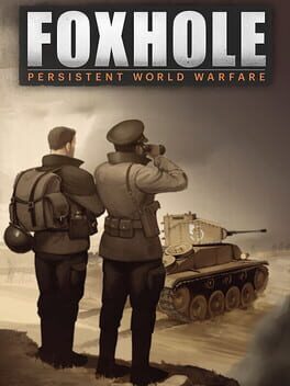 Foxhole - PC game