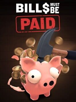 Bills Must Be Paid - jeu PC pas cher