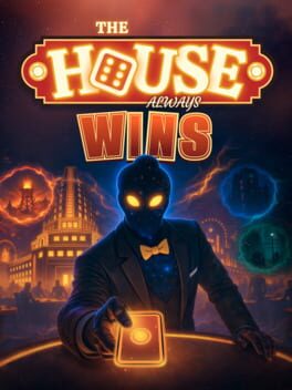 The House Always Wins - PC game