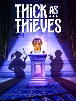 Thick as Thieves - PC game