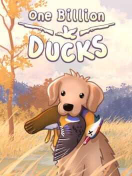 One Billion Ducks - jaquette du jeu PC à venir
