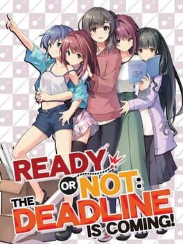 Ready or Not: The Deadline is Coming! - jaquette du jeu PC à venir