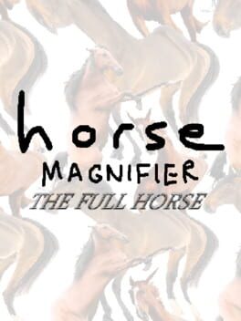 Horse Magnifier: The Full Horse - upcoming PC game cover