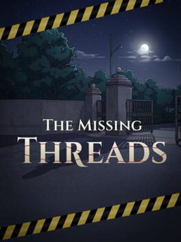 The Missing Threads - upcoming PC game cover