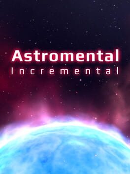 Astromental Incremental - jaquette du jeu PC à venir