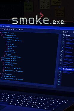 Smoke.exe - upcoming PC game cover