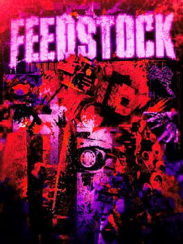 Feedstock - upcoming PC game cover
