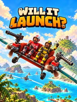 Will It Launch? - jaquette du jeu PC à venir