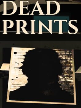 Dead Prints - jaquette du jeu PC à venir