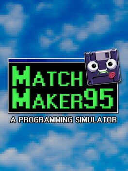 Matchmaker95: A Programming Simulator - upcoming PC game cover