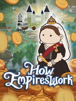 How Empires Work - jaquette du jeu PC à venir