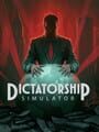 Dictatorship Simulator