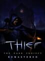 Thief: The Dark Project Remastered