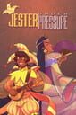 Jester Under Pressure