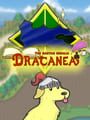 Dracanea: The Ragtag Regalia