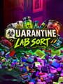 Quarantine Lab Sort