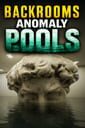 Backrooms Anomaly: Pools