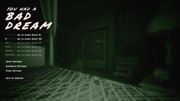 You Had a Bad Dream - capture d'écran 1 (gameplay PC)